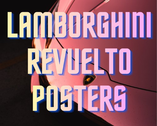 Lamborghini revuelto poster - revuelto,