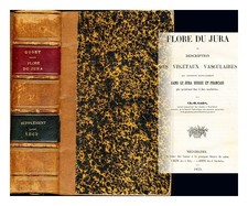 GODET, CHARLES HENRY (1797 1879) Flore de Jura, ou description des Vegetaux Vasc
