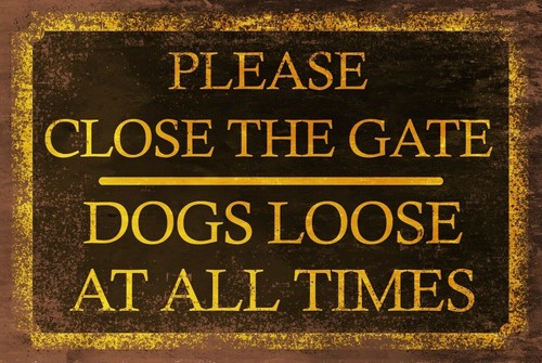 Please close the gate - please, gate,