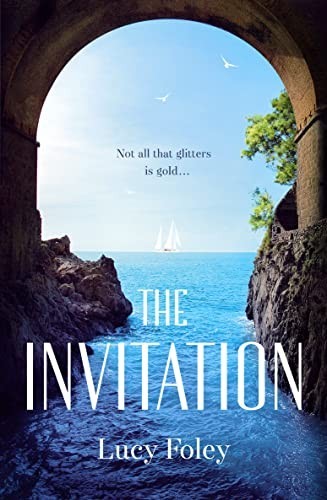The invitation foley lucy - by,