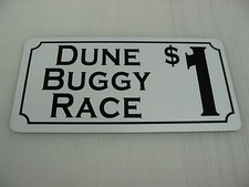 DUNE BUGGY RACE $1 Sign 4