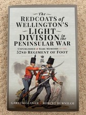 The Redcoats of Wellington's Light Division in the Peninsular War, Hardback Book