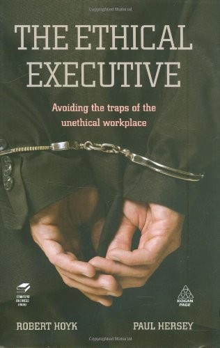 The ethical executive - the,