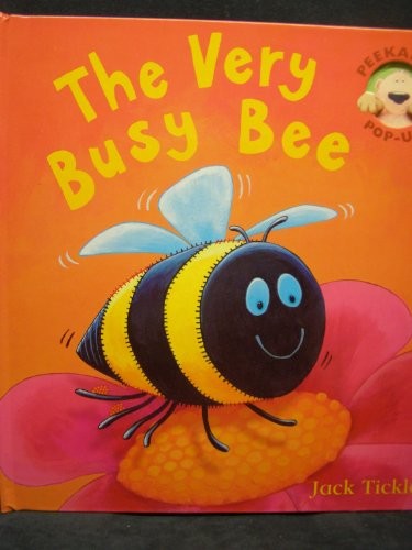 The very busy bee - the, (peek-a-boo