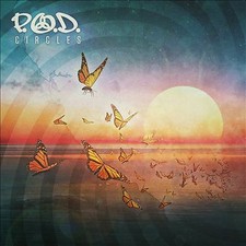 Circles, P.O.D., New
