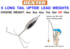 5 DEXTER LONG TAIL UPTIDE LEAD WEIGHTS BOAT SURF SEA FISHING TACKLE TROLLING JIG