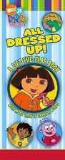 All Dressed Up!: A Lift-the-Flap Book (Dora The Explorer) by Phoebe Beinstein