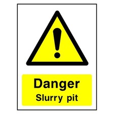 Danger Slurry Pit Sign or