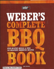 Weber's Complete BBQ Book (Hardback) Book The Cheap Fast Free Post
