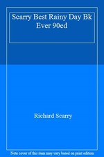 Scarry Best Rainy Day Bk Ever 90ed,Richard Scarry