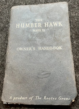 VINTAGE 1955 THE HUMBER HAWK MARK VI OWNER'S HANDBOOK WITH OIL MAINTENANCE CHART