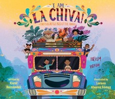 I Am La Chiva! : The Colorful