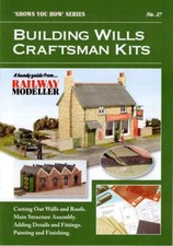 Building Wills Craftsman Kits
