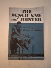 VINTAGE CRAFTSMAN 1940 THE BENCH SAW AND JOINTER POWER TOOL HANDBOOK
