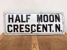 GENUINE ANTIQUE ENAMEL ROAD / STREET  SIGN “HALF MOON CRESCENT N.“ 81cm X 30cm