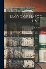 Lloyd of Hafod Unos -  NEW J