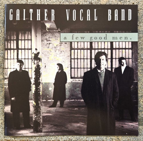 Gaither vocal band a few - gaither,