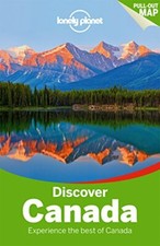 Lonely Planet Discover Canada (Travel Guide) By Lonely Planet, Karla Zimmerman,