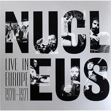 Nucleus - Live In Europe