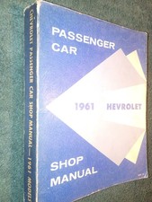 1961 CHEVROLET CAR SHOP MANUAL