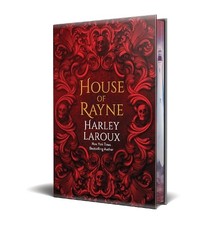 House of Rayne: Deluxe Limited Edition - 9781496756831
