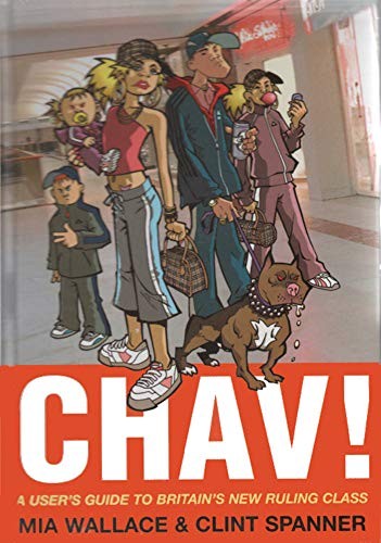 Chav user guide to - a,