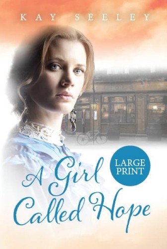 Girl called hope - a, hope: