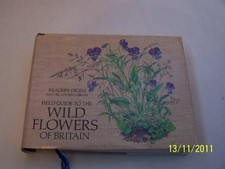Field Guide to the Wild Flowers of ..., Reader's Digest