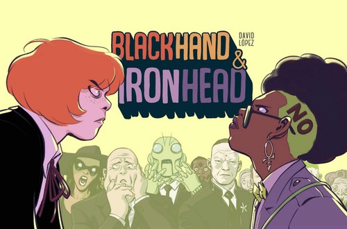 Blackhand ironhead volume 1 - &,