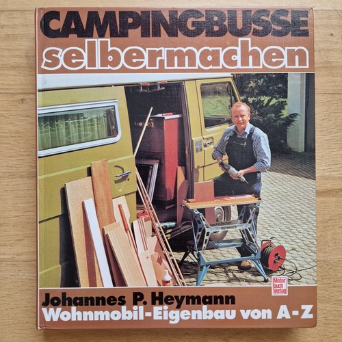 Campingbusse selbermachen