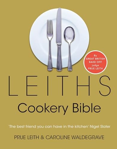 Leiths cookery bible 3rd ed - leiths,