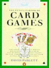 The Penguin Book of Card Games (Penguin Handbooks) By  David Parlett