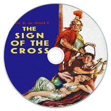 The Sign of the Cross (1932) Public Domain Film Supplied On DVD Free UK Postage