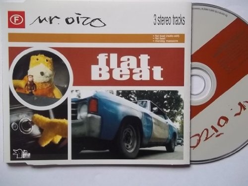 Flat beat mr - -, oizo