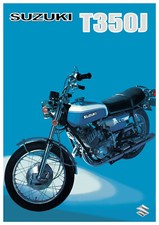 SUZUKI Poster T350 T350J Rebel 1972 Suitable to Frame