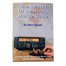 MORSE The Secret of Learning Morse Code 4th edition FREE P&P