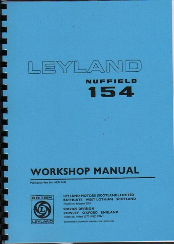 Leyland 154 tractor workshop - leyland,