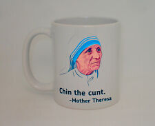 Mother Theresa Chin The C*nt