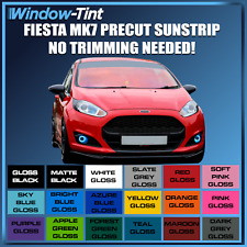 PRE CUT SUNSTRIP FOR FORD FIESTA MK7 2008-19 VINYL SUN STRIP NO TRIMMING NEEDED