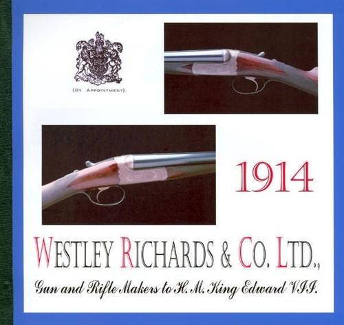Westley richards 1914 - richards,