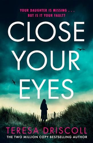 Close your eyes - close,