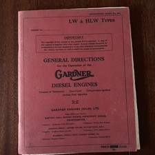 Gardner Diesel Engines General Directions Operation Manual 56.6 LW HLW May 1964