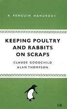 Keeping Poultry and Rabbits on