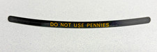 DO NOT USE PENNIES strip  for
