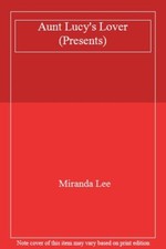 Aunt Lucy's Lover (Presents)