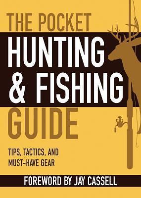 The pocket hunting fishing - the,