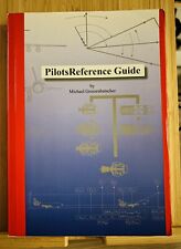 Pilots Reference Guide by Michael Grossrubatscher | Book | very good condition.