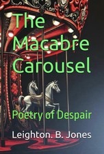 The Macabre Carousel by