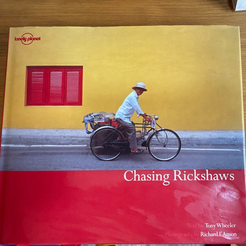 Tony wheeler chasing rickshaws - tony,