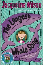 The Longest Whale Song Jacqueline Wilson, Book, New (Paperback)